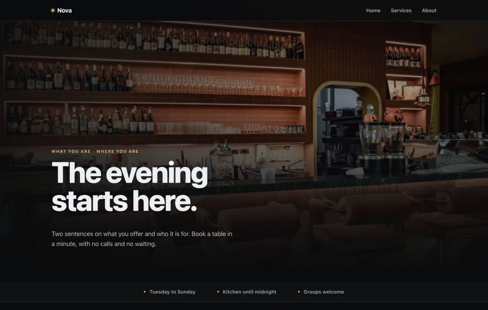 A site made with the Night design: a dark photograph edge to edge, the headline in white and the opening hours in a strip below